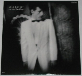 Lyle Lovett: Lyle Lovett and his Large Band (1989)